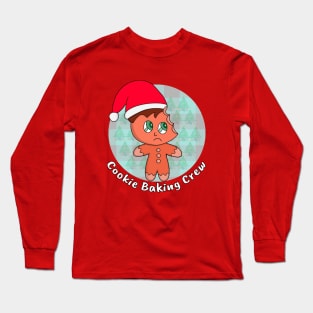 Cookie Baking Crew Long Sleeve T-Shirt